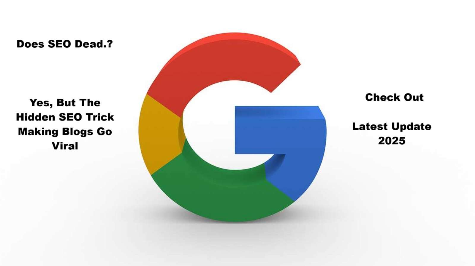 Google's Latest Update has introduced a hidden SEO trick which is making blogs go viral in 2025, and guess what today, I’m spilling the beans.